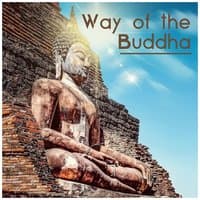 Way of the Buddha - Quiet Breath, New Energy, Pure Mind, Rest by Meditations