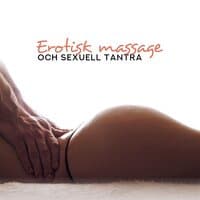 Erotisk massage och sexuell tantra