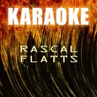 Karaoke: Rascal Flatts