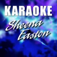 Karaoke: Sheena Easton