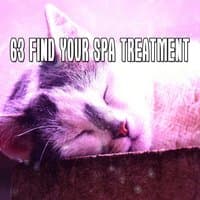 63 Find Your Spa Treatment