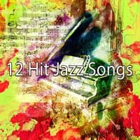 12 Hit Jazz Songs