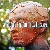 46 Sounds for the Yoga Therapy