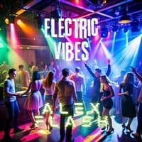 Electric Vibes