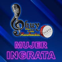 Mujer Ingrata