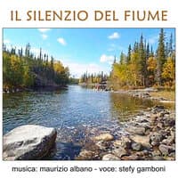 Il silenzio del fiume