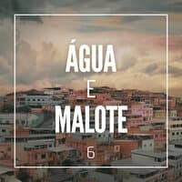 Água e Malote