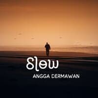 Slow