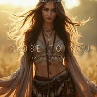 Close to You