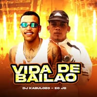 Vida de Bailão