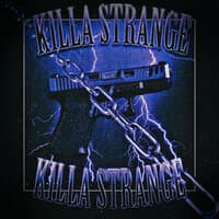 KILLA STRANGE