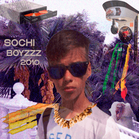 sochi boyzzz 2010 (prod. by REDCLOUD)