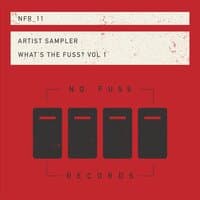 Artist Sampler What’s The Fuss, Vol. 1