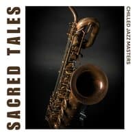 Sacred Tales: Jazz for Work