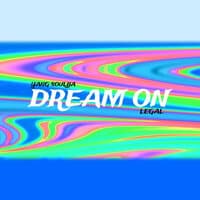 Dream On