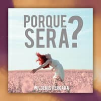 Porque Sera?