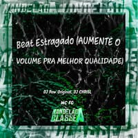 Beat Estragado (Aumente O Volume Pra Melhor Qualidade)