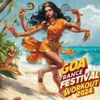 Goa Trance Festival Workout 2024