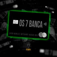 Os 7 Banca