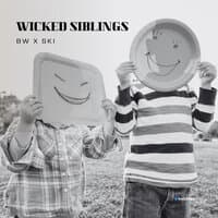 Wicked Siblings