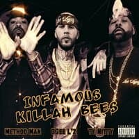 Infamous Killah Bees