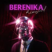 Berenika Remixed