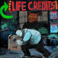 Life Credits