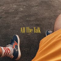 All the Talk