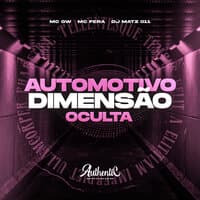 Automotivo Dimensão Oculta