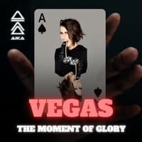 Vegas the moment of glory