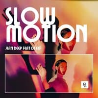 Slow Motion