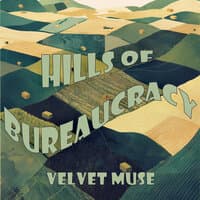 Hills of Bureaucracy