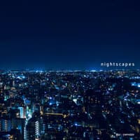 Nightscapes