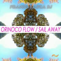 Orinoco Flow / Sail Away