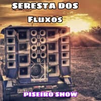 Seresta dos Fluxos