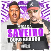 Mega da Saveiro Ouro Branco