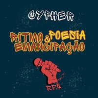 Cypher Ritmo, Poesia e Emancipação