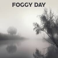 Foggy Day