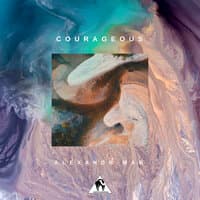 Courageous