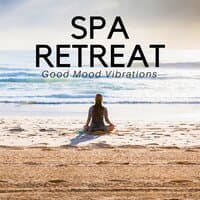 Spa Retreat: Good Mood Vibrations, New Age Relaxation, Bio Feedback, Relaxing Music