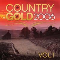 Country Gold 2006 Vol.1