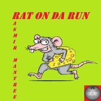 Rat On Da Run