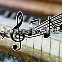 Background Jazz Playlist