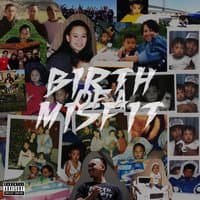 Birth of a Misfit