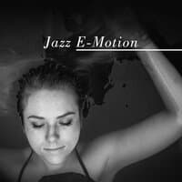 Jazz E-Motion – Sexy Jazz Lounge, Jazz 2018