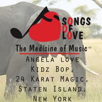 Angela Love Kidz Bop, 24 Karat Magic, Staten Island, New York