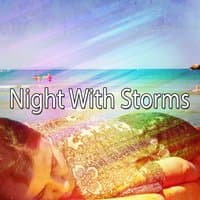 Night With Storms