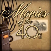 Movies Of The 40s