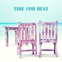 Time for Rest – Sounds of Nature, Deep Relaxation, New Age 2017, Healing Music, Rest, Zen