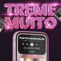 Treme Muito